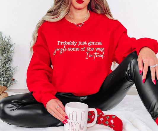 Jingle Some of the Way Sweatshirt