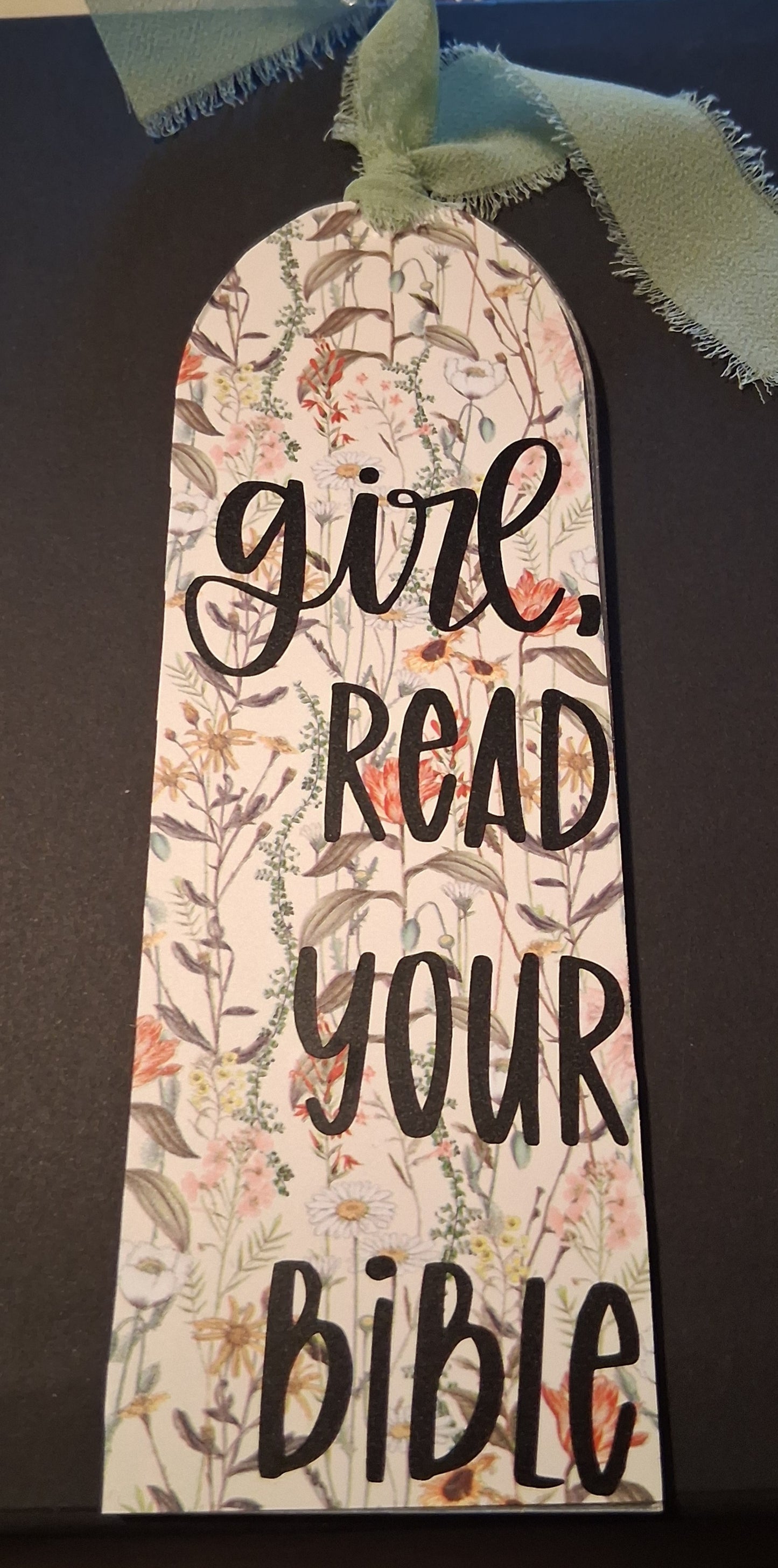 "Girl, Read Your Bible" Bookmarks